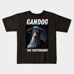 Gandog the Greyhound - Wizard Dog - Fantasy Funny Kids T-Shirt